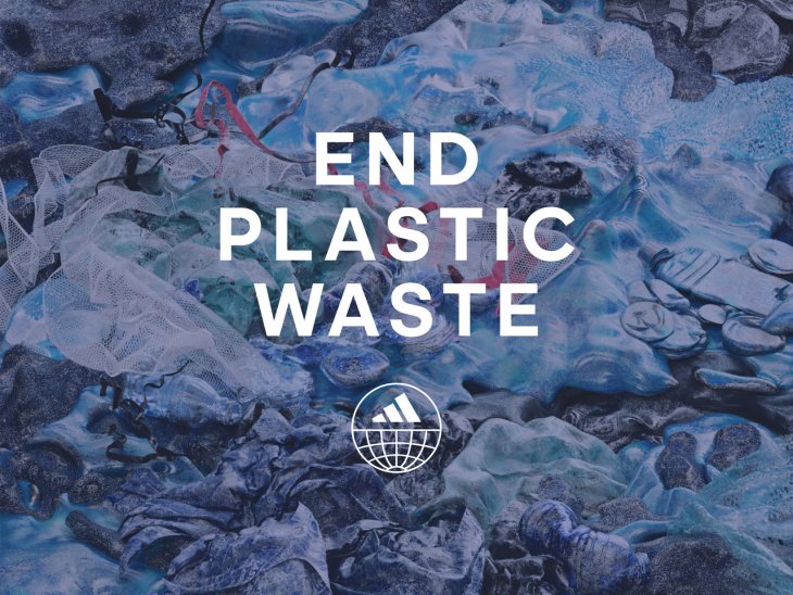 adidas ‘End Plastic Waste’ manifesto, www.news.adidas.com  